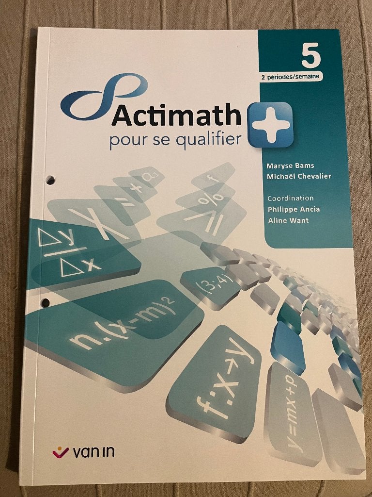 Actimath pour se qualifier + 5 neuf, Boeken, Ophalen, ASO, Wiskunde A, Van in