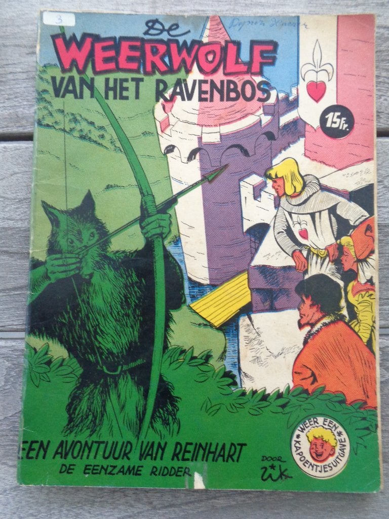 Ridder Reinhart - De Weerwolf vh Ravenbos - 1e dr. 1958, Boeken, Ophalen of Verzenden