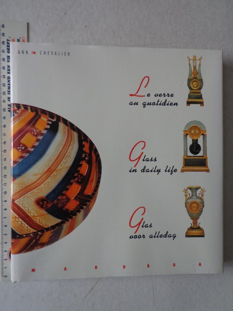 Livre d'art d'Ann Chevalier « Glass for Everyday » de 1990, Ann Chevalier, Enlèvement ou Envoi, Comme neuf, Autres sujets/thèmes