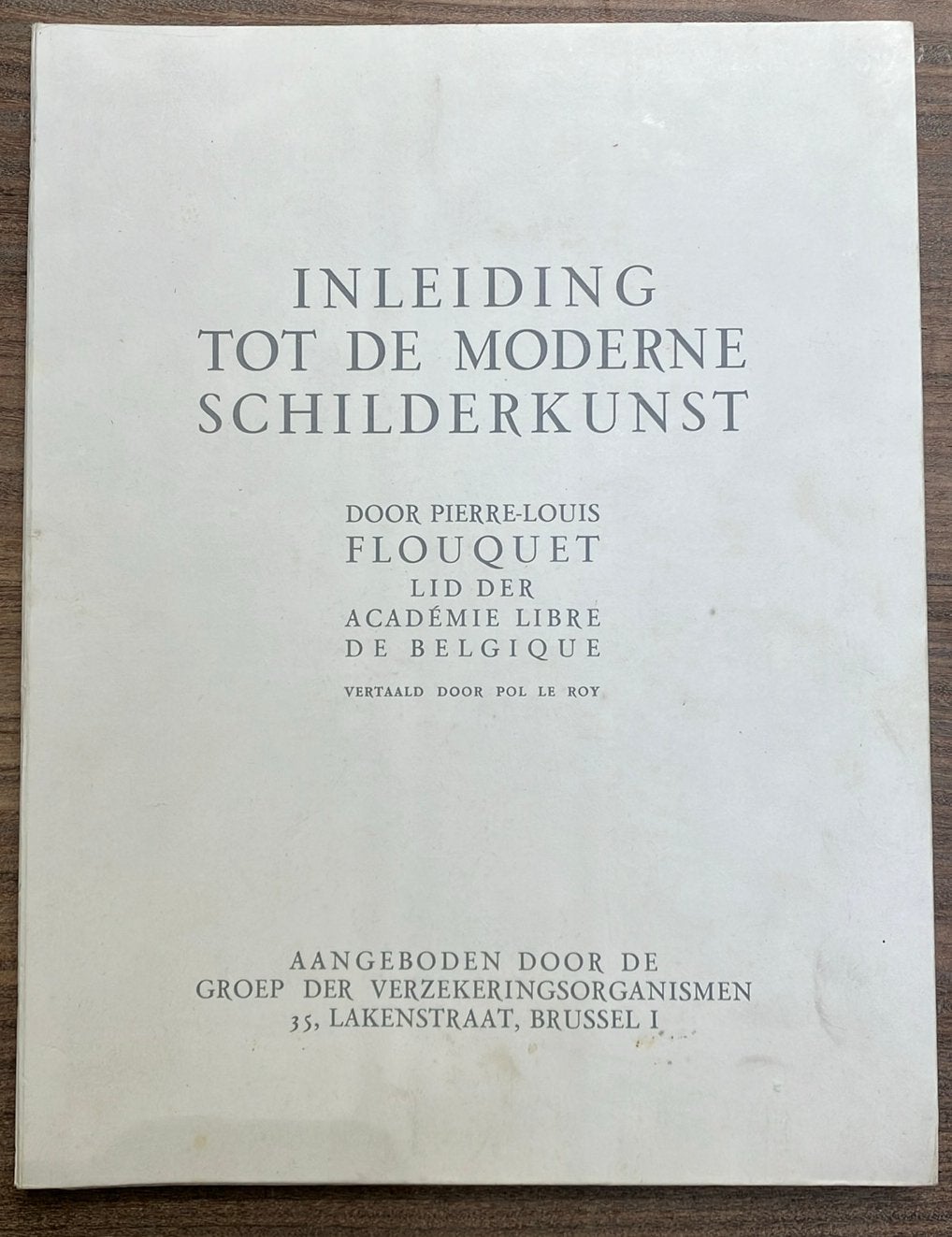 Inleiding tot de moderne schilderkunst door P-L Flouquet, Ophalen of Verzenden, Zo goed als nieuw, Schilder- en Tekenkunst
