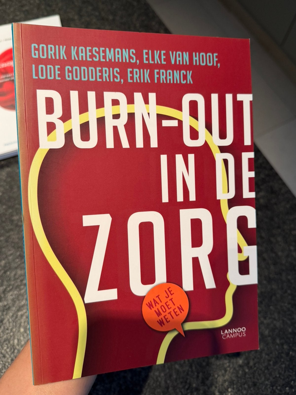 Burn-out in de zorg, Livres, Enlèvement, Comme neuf