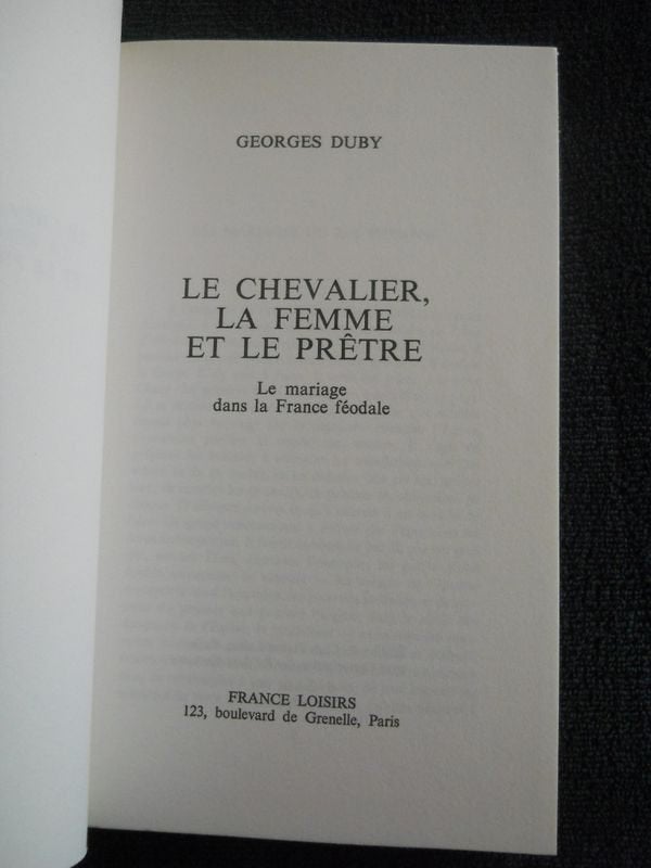 Le chevalier, la femme et le prêtre (Georges Duby), Enlèvement ou Envoi, Utilisé, Georges Duby, Europe