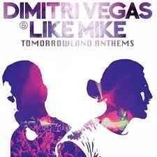 Dimitri Vegas & Like Mike - Tomorrowland Anthems (CD, Comp), Ophalen of Verzenden, Zo goed als nieuw