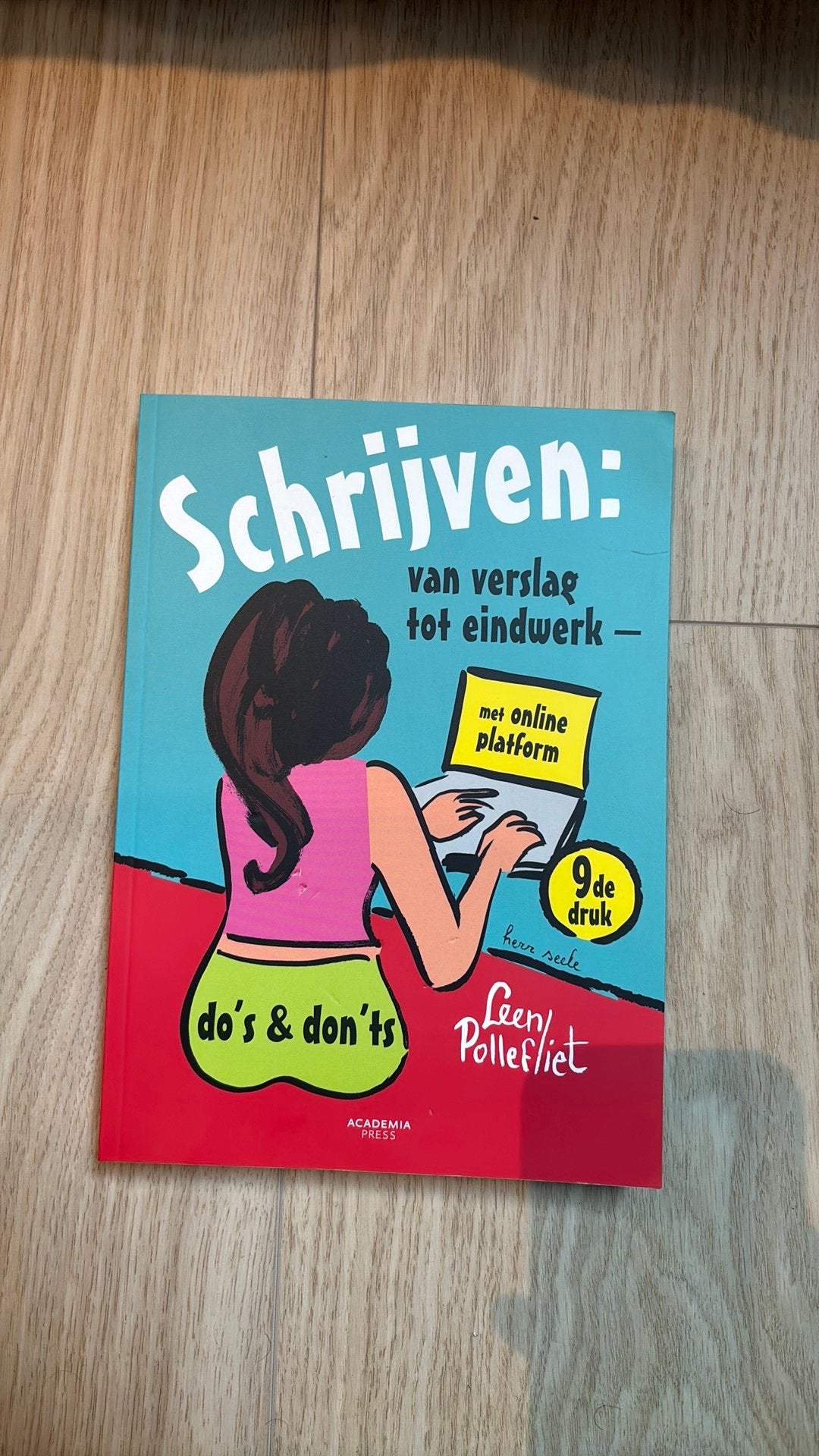 Leen Pollefliet - Schrijven: van verslag tot eindwerk, Boeken, Ophalen of Verzenden, Leen Pollefliet