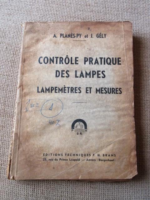tsf 1920' : Contrôle  des lampes lampemetres et mesures, Enlèvement ou Envoi