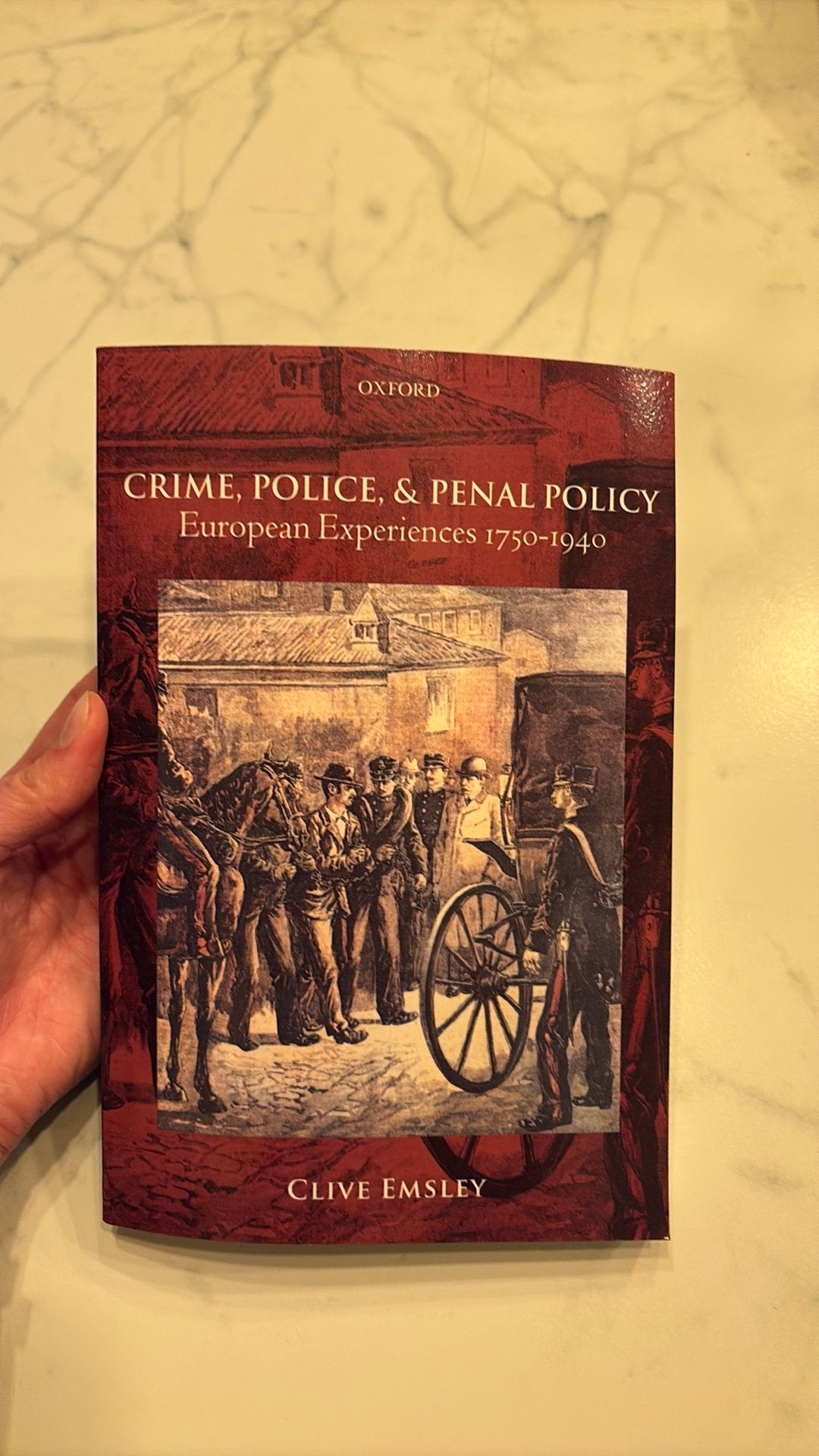 Crime Police and Penal Policy ( European Experiences 1750-19, Boeken, Ophalen of Verzenden, Engels, Clive Emsley