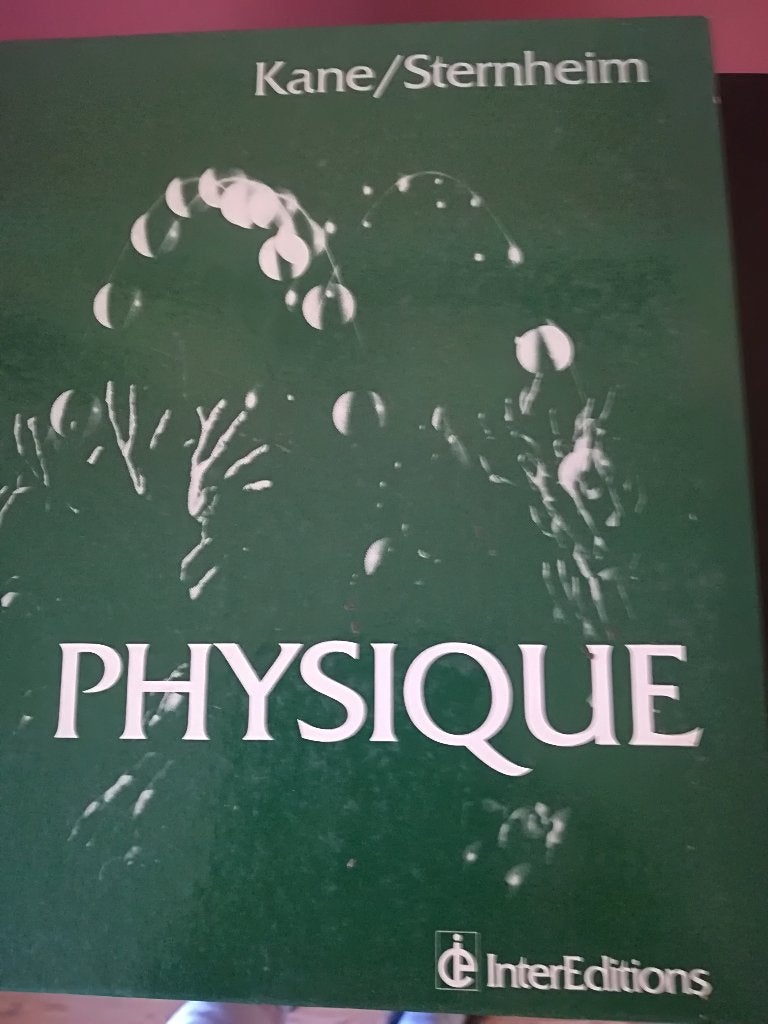livre de physique de Kane Sternheim, Livres, Livres scolaires, Utilisé, Physique, Secondaire, Enlèvement