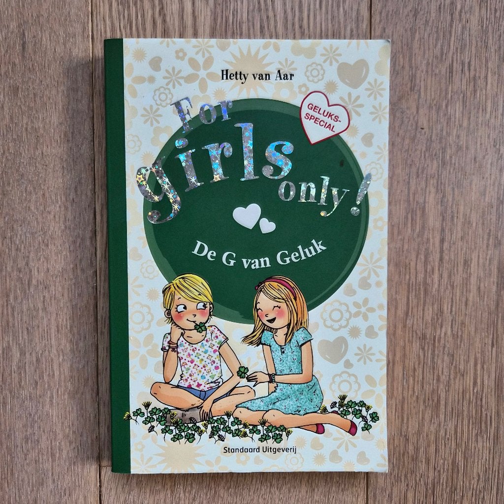 For girls only, G van geluk, Boeken, Ophalen of Verzenden, Zo goed als nieuw, Hetty Van Aar