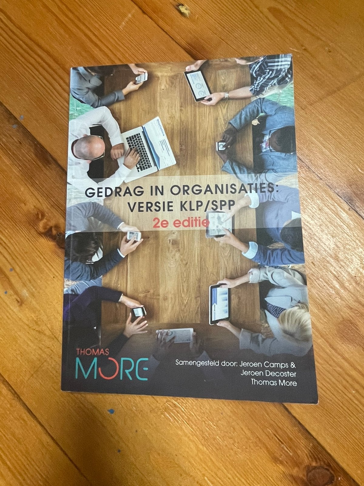 Gedrag in organisaties, 2e custom editie KLP/SPP, Boeken, Ophalen of Verzenden, Nederlands, Jeroen Camps; Jeroen Decoster