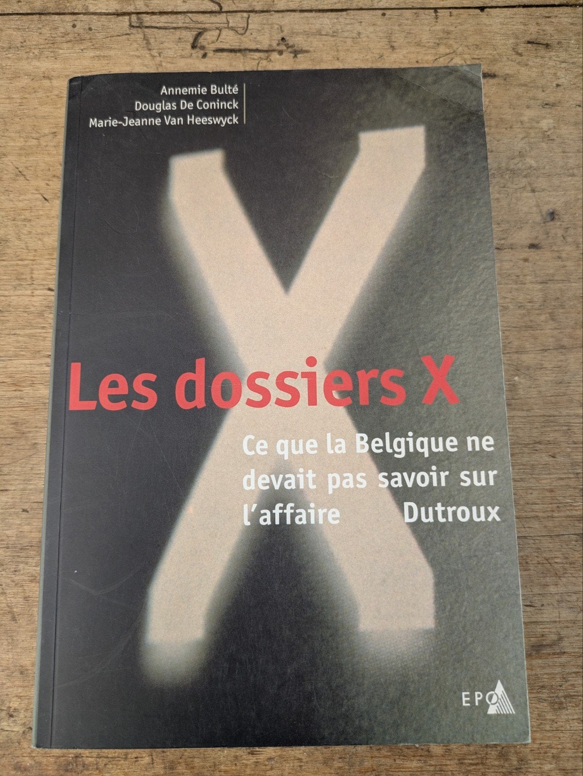 Boek Les dossiers X  Franstalig / Annemie Bulté, Enlèvement ou Envoi