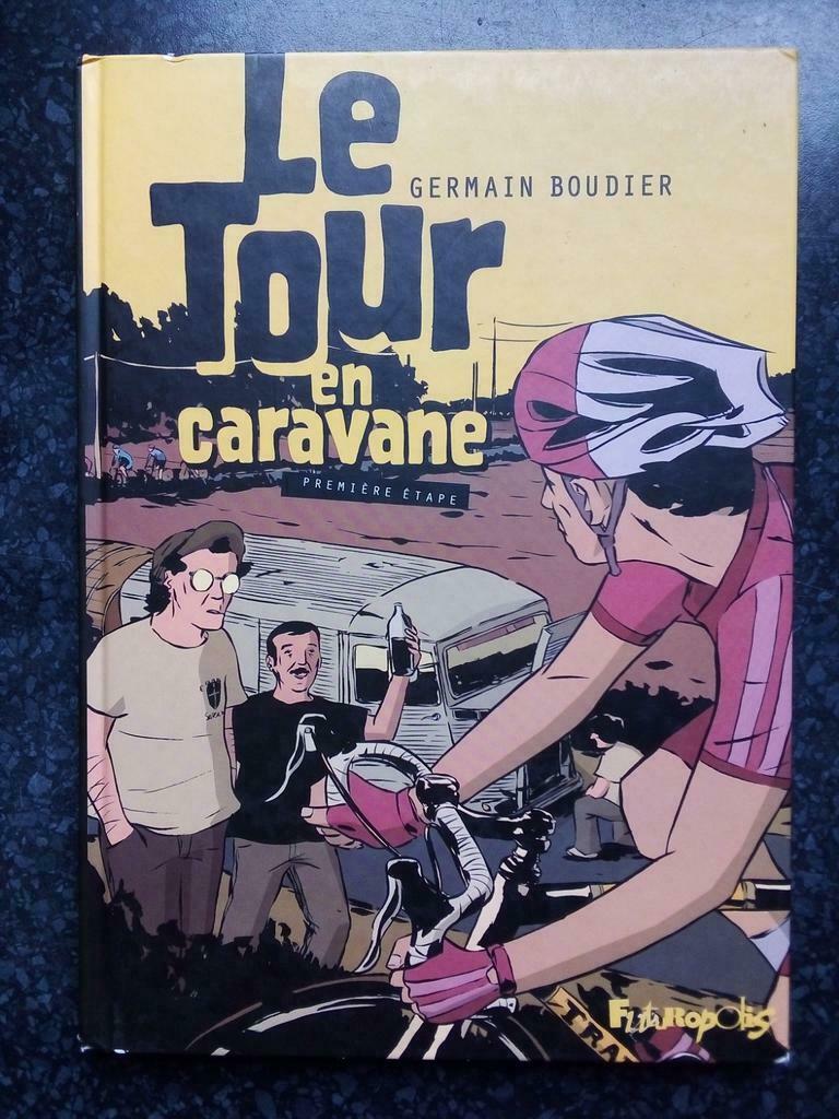 Le tour en caravane Première étape EO, Eén stripboek, Ophalen of Verzenden, Gelezen
