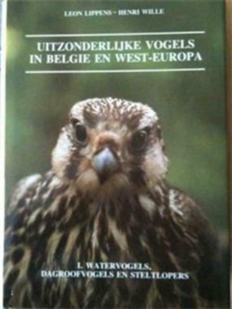 Uitzonderlijke vogels in België en West-Europa, Enlèvement ou Envoi, Utilisé, Oiseaux