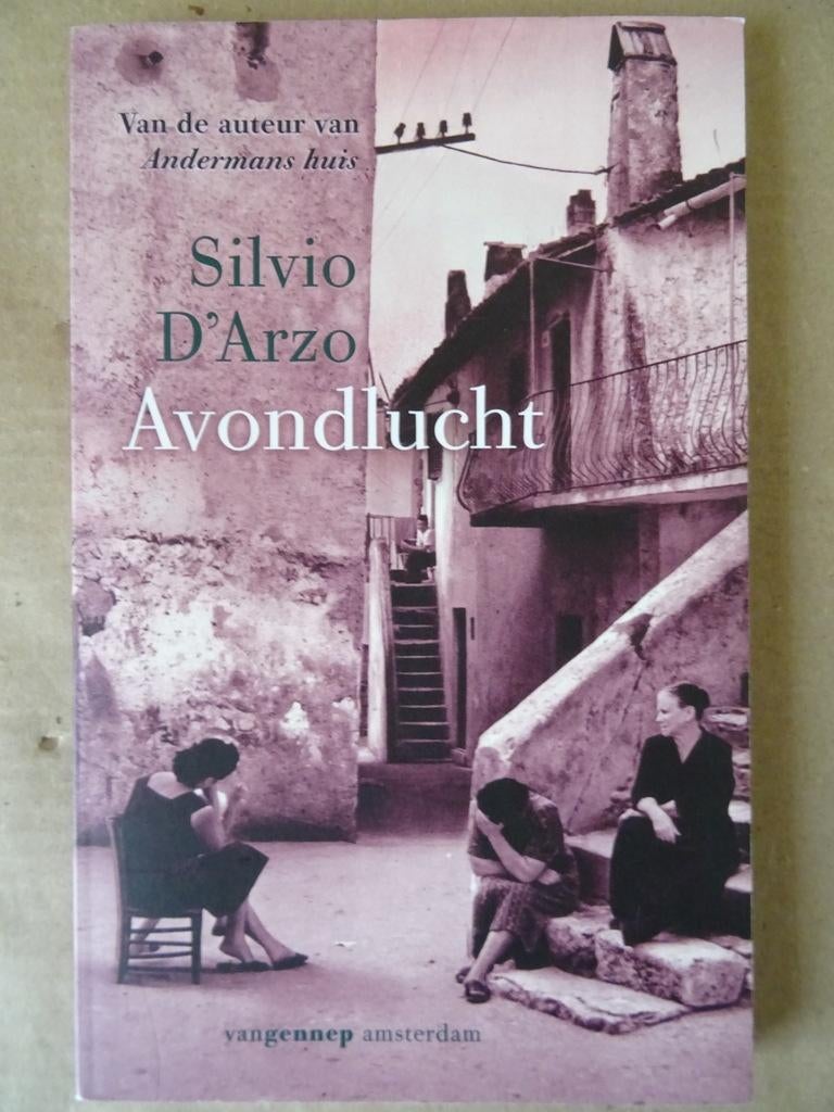 Silvio D’Arzo Avondlucht verhalen 1e druk 2009 Ongelezen, Silvio D’Arzo, Ophalen of Verzenden, Zo goed als nieuw, Nederland