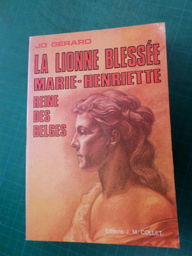 La lionne blessée (Jo Gérard) – 1986 – 253 pages, Enlèvement ou Envoi, 19e siècle, Utilisé, Jo Gérard