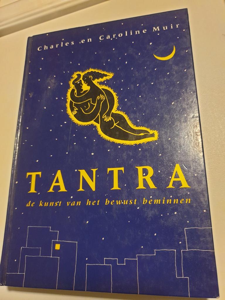 Charles en Caroline Muir - Tantra, de kunst vh beminnen, Boeken, Esoterie en Spiritualiteit, Zo goed als nieuw, Ophalen of Verzenden