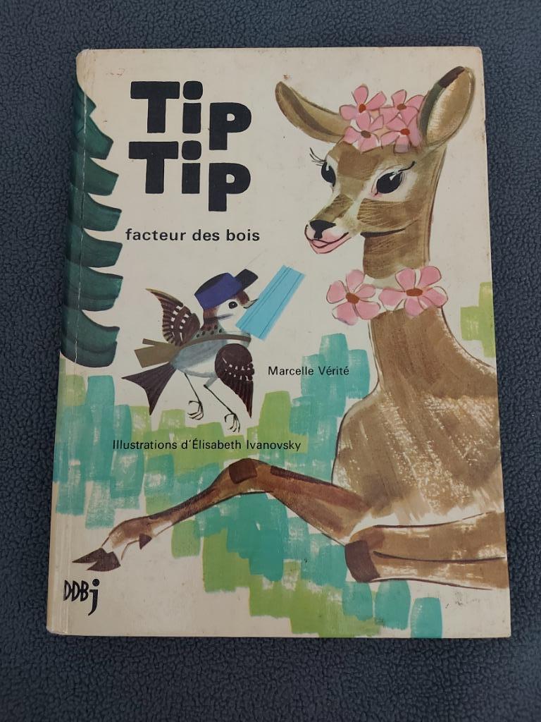 Tip Top facteur des bois (livre vintage), Enlèvement, Utilisé, Marcelle Vérité