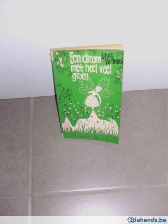 Een droom met heel veel groen - Louis Verbeeck - nr 196, Boeken, Gelezen