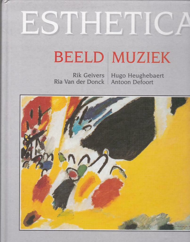 Rik Geiverse, Ria Van der Donck e.a., ESTHETICA Beeld - Muzi, Boeken, Ophalen of Verzenden, Alpha, Zo goed als nieuw, Overige niveaus