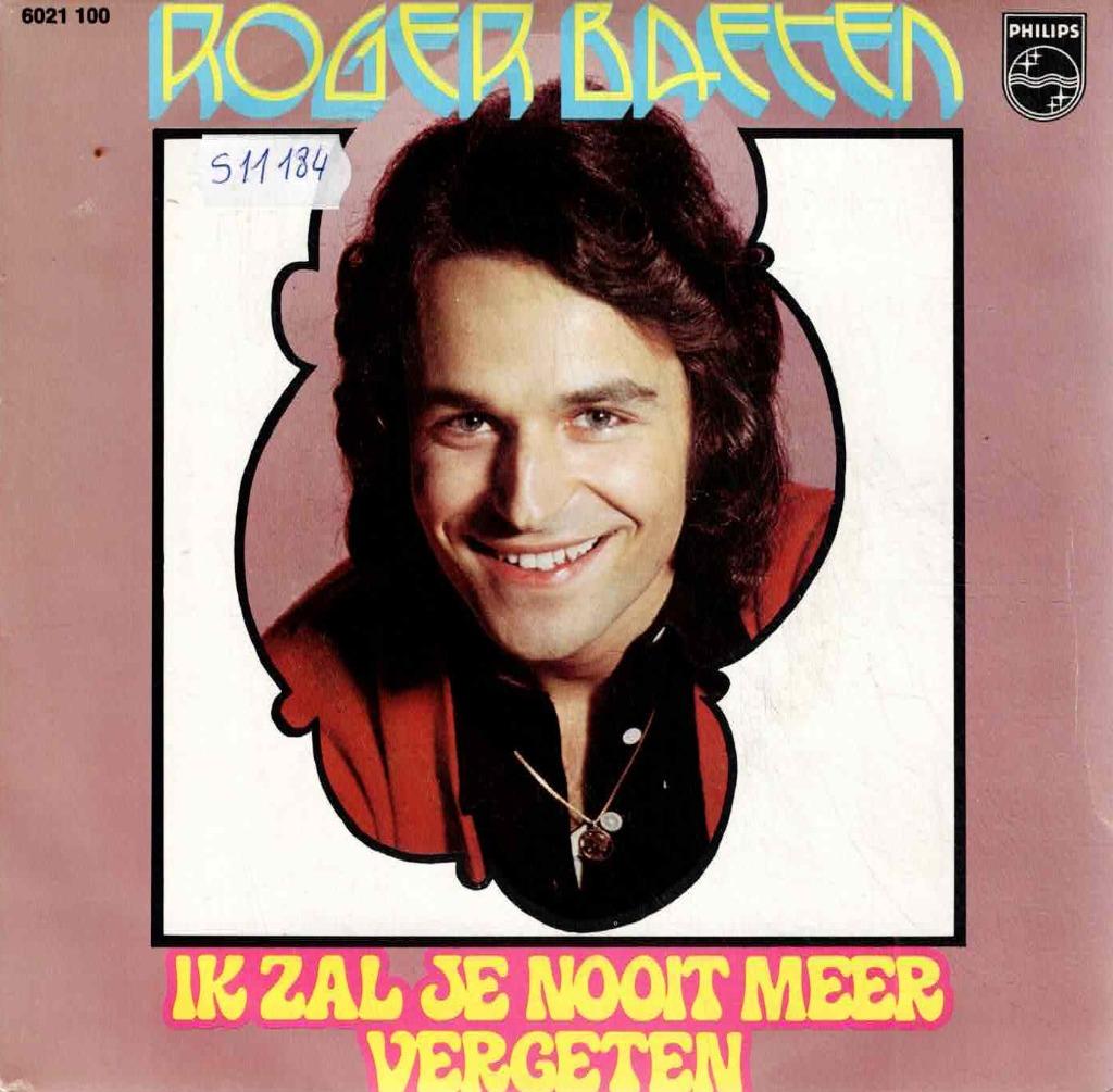 Vinyl, 7"   -   Roger Baeten – Ik Zal Je Nooit Meer Vergeten, Enlèvement ou Envoi, Autres formats