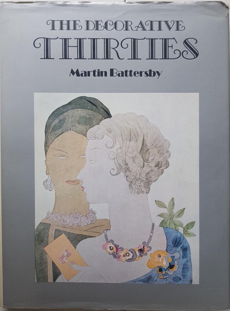 The Decorative Thirties - Martin Battersby - 1971, Ophalen of Verzenden, Gelezen, Martin Battersby