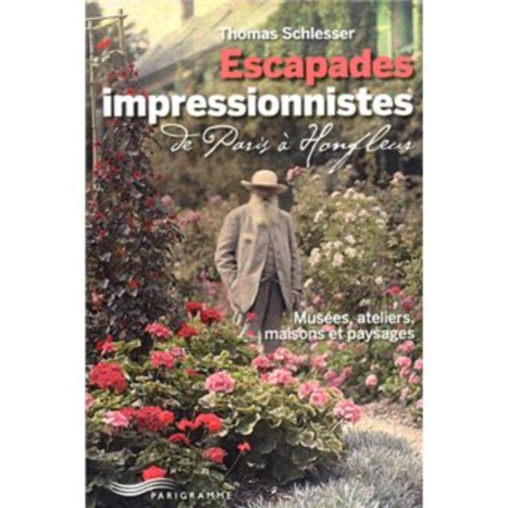 Escapades impressionnistes, Neuf, Enlèvement ou Envoi, Autres sujets/thèmes, Thomas Schlesser