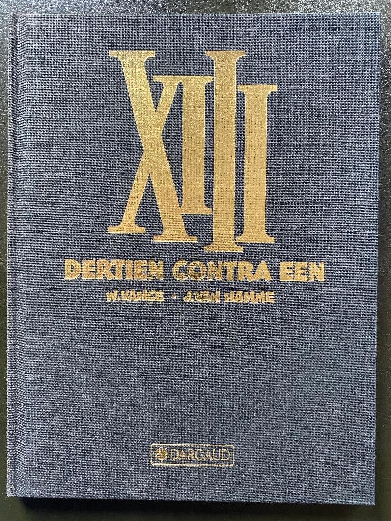 XIII - DERTIEN - LUXE - Dertien contra een, Gelezen, William Vance, Eén stripboek, Ophalen of Verzenden