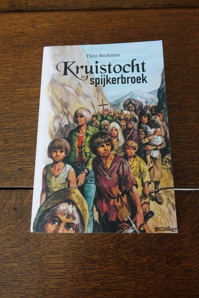NIEUW : Kruistocht in spijkerbroek van Thea Beckman, Neuf, Enlèvement ou Envoi, Fiction, Thea Beckman