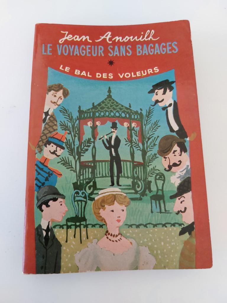 Le voyageur sans bagages suivi du bal des voleurs, Jean Anou, Enlèvement ou Envoi, Utilisé