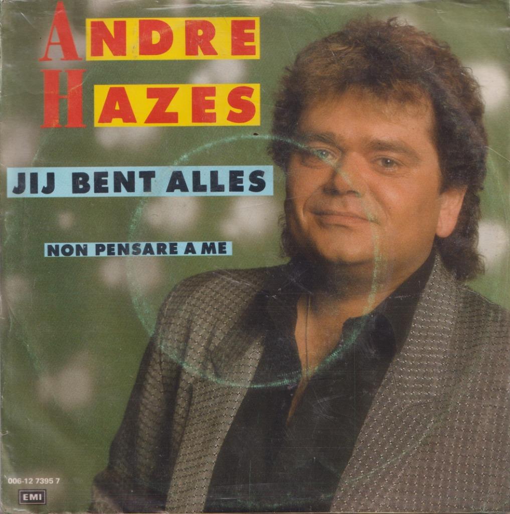 Andre Hazes – Jij bent alles / Non pensare a me - Single, Ophalen of Verzenden, Gebruikt, Nederlandstalig