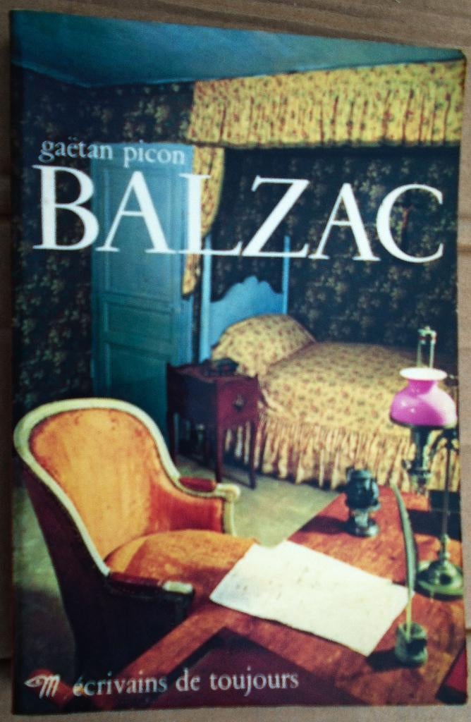Balzac [œuvre biographique] - 1979 - Gaëtan Picon(1915-1976), Enlèvement ou Envoi, Autre, Utilisé, Gaëtan Picon (1915-1976)