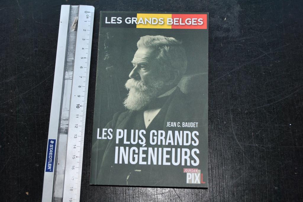 LES PLUS GRANDS INGENIEURS BELGES Solvay Sabena Bauwens..., Enlèvement ou Envoi, Comme neuf, Jean BAUDET