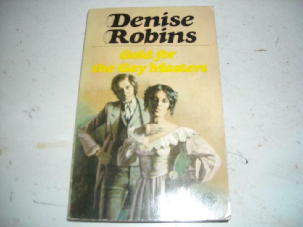 Pocket Gold for the gay masters (Denise Robins), Boeken, Ophalen of Verzenden, Zo goed als nieuw