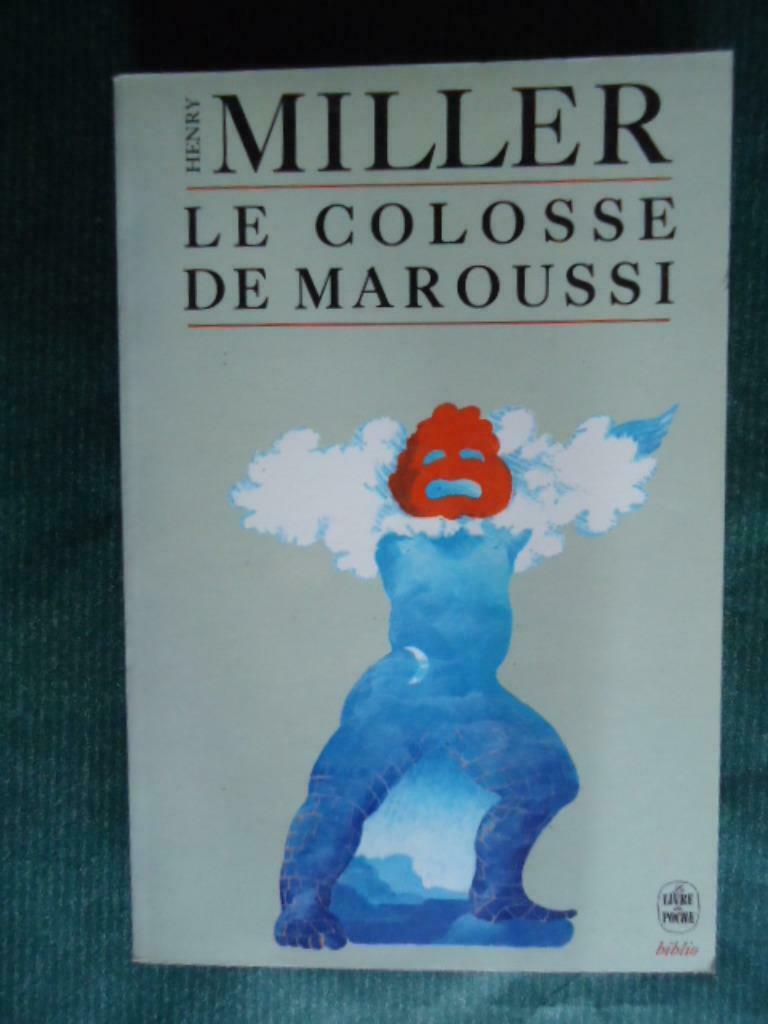 HENRY MILLER // LE COLOSSE DE MAROUSSI, Ophalen of Verzenden, Gelezen