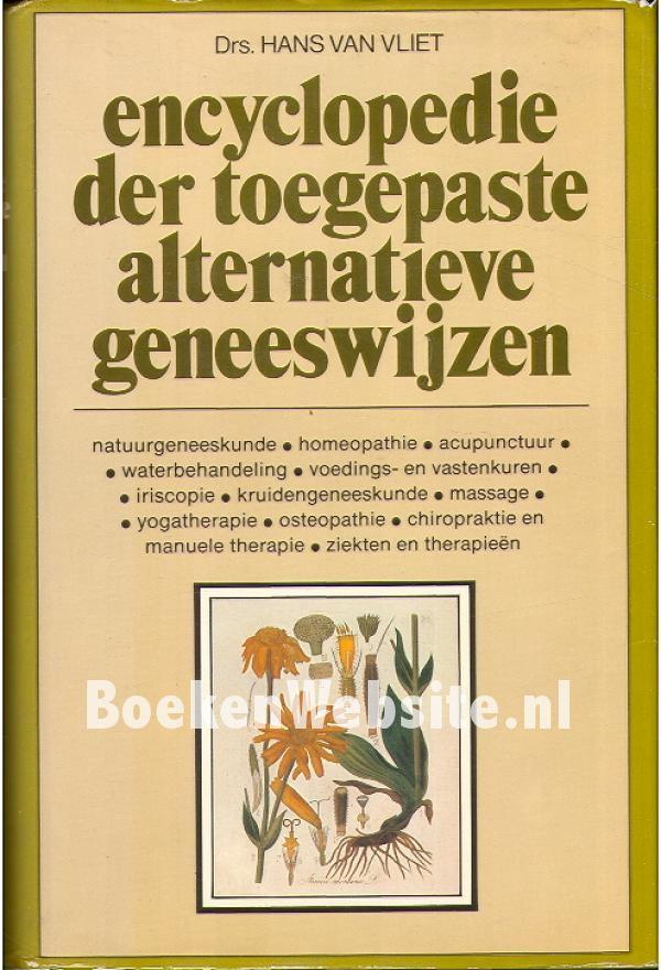 Encyclopedie der toegepaste alternatieve geneeswijzen, Ophalen of Verzenden, Zo goed als nieuw