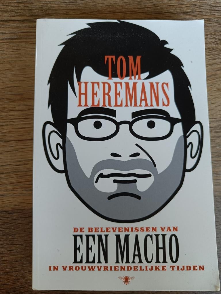 Tom Heremans - De belevenissen van een macho, Boeken, Ophalen of Verzenden, Tom Heremans