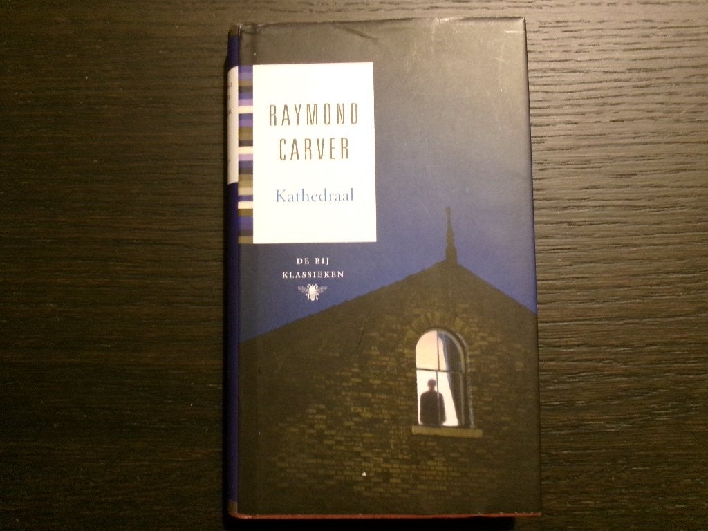 Kathedraal  -Raymond Carver-, Ophalen of Verzenden