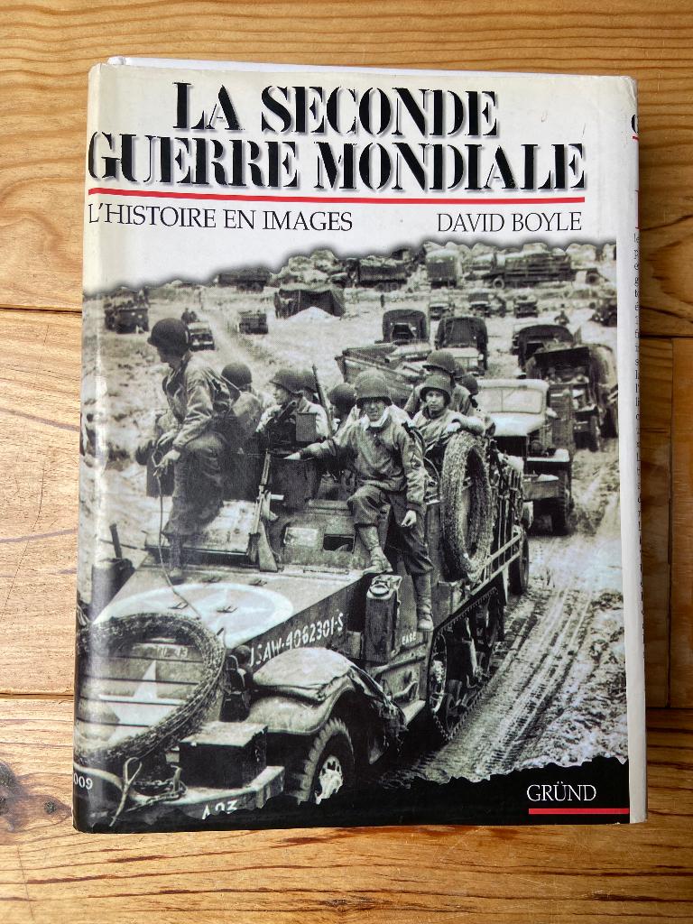 La Seconde Guerre Mondiale  David Boyle, David Boyle, Deuxième Guerre mondiale, Enlèvement, Général