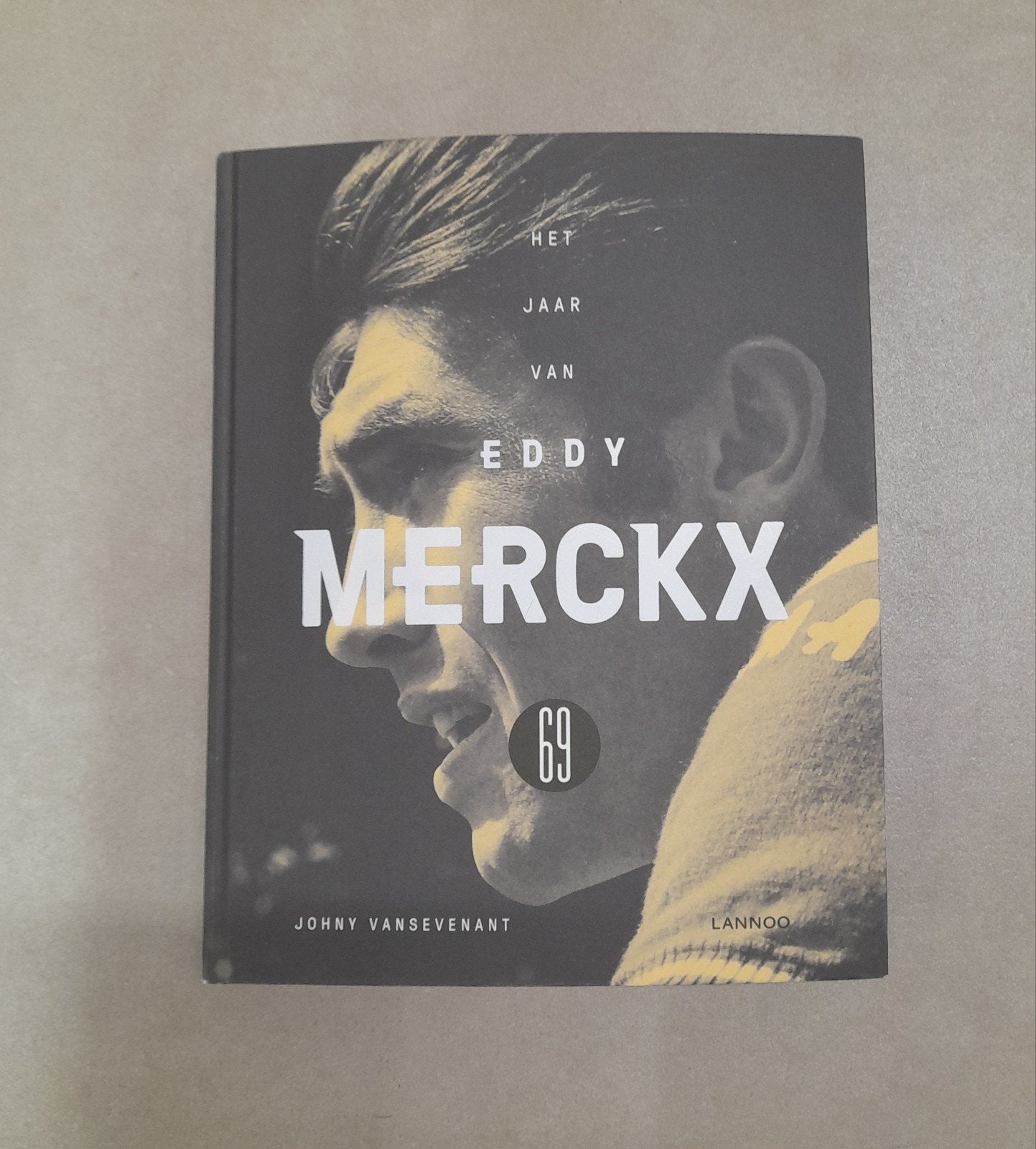 Johny Vansevenant - Het jaar van Eddy Merckx 69, Enlèvement ou Envoi, Johny Vansevenant