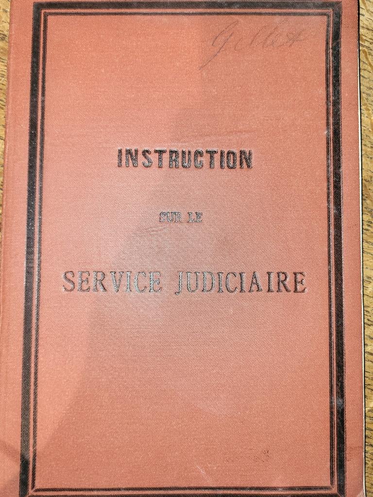 Instruction sur le service judiciaire, Gelezen, Verzenden, Voor 1940, Algemeen