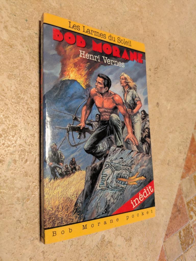 Bob Morane (Les Larmes du Soleil)., Livres, Envoi, Comme neuf, H. Vernes.