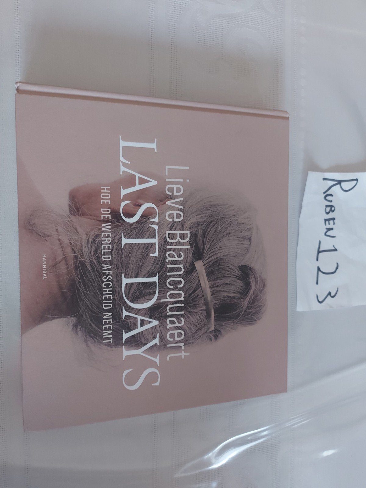 Lieve Blancquaert - Last Days, Ophalen of Verzenden, Lieve Blancquaert