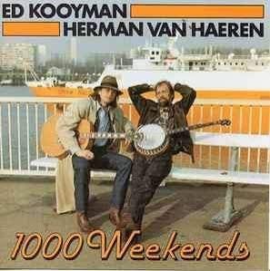 Ed Kooyman & Herman Van Haeren – 1000 Weekends, CD & DVD, CD | Néerlandophone, Enlèvement ou Envoi
