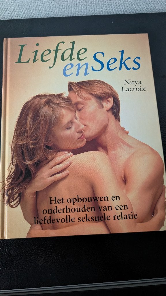 Liefde en Seks – Nitya Lacroix | Hardcover | In mooie staat, Ophalen of Verzenden, Gelezen