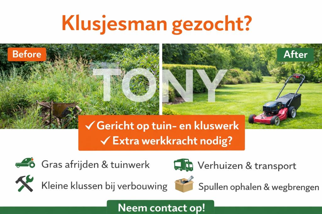 Klusjesman / Tuinhulp / Extra werkkracht gezocht?, Ophalen, Nieuw