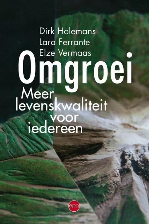 Omgroei / meer levenskwaliteit voor iedereen, Enlèvement ou Envoi, Comme neuf