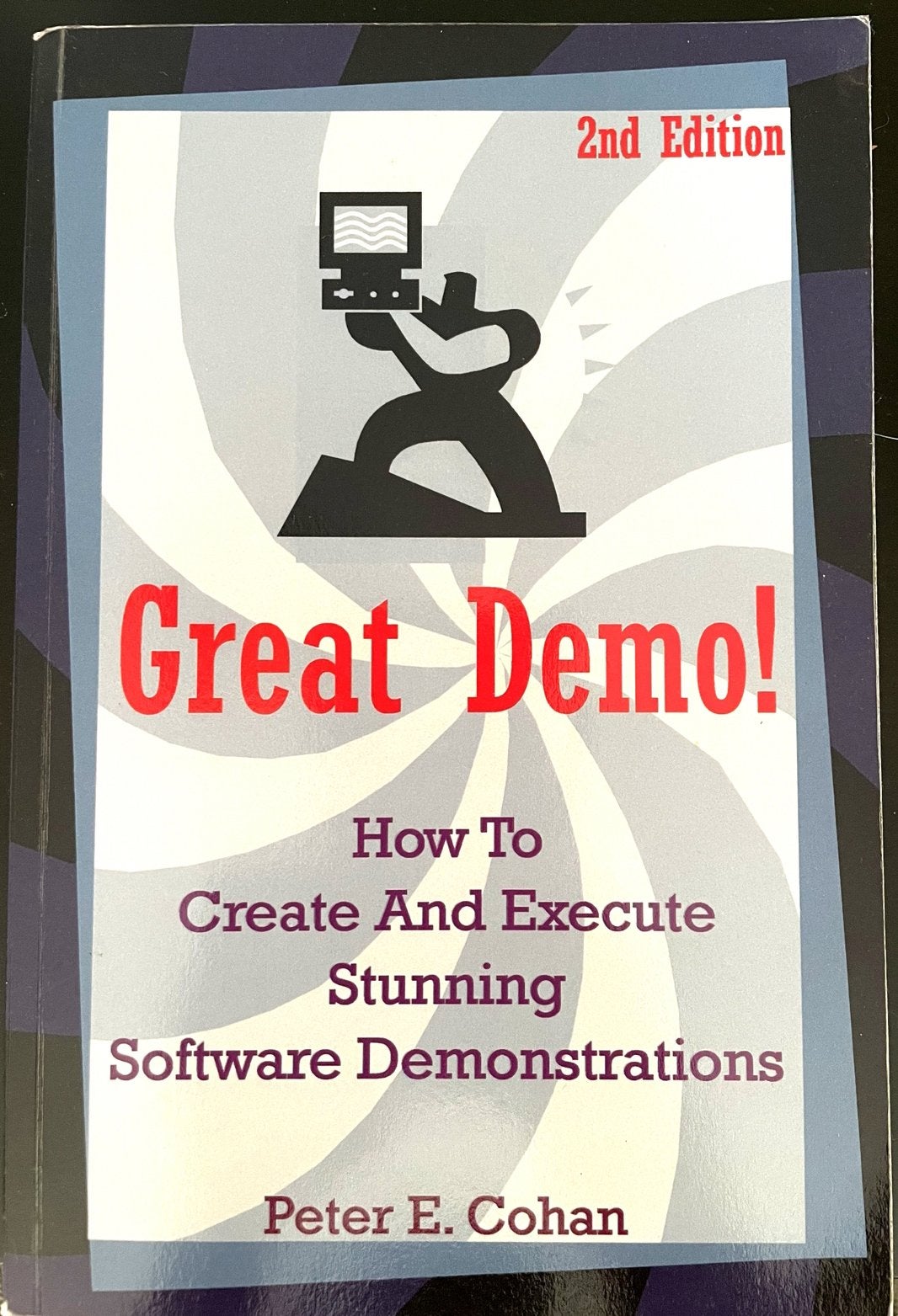 Great Demo! (2nd Edition) - Peter E. Cohan, Enlèvement ou Envoi, Comme neuf