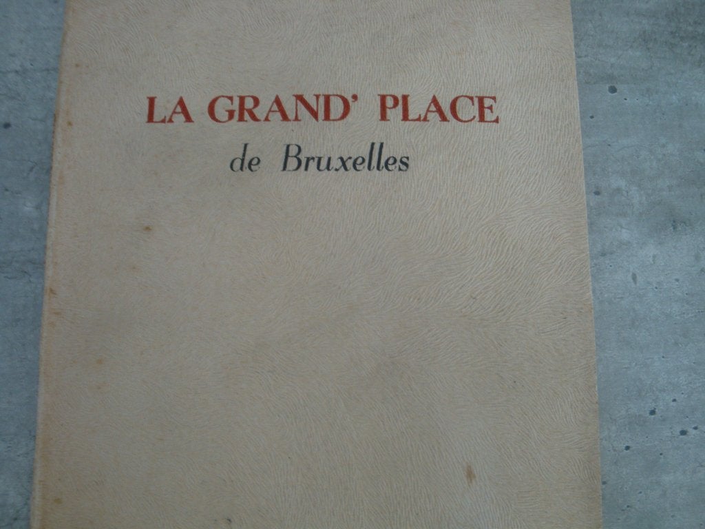 LA GRAND' PLACE DE BRUXELLES, Enlèvement ou Envoi, Utilisé