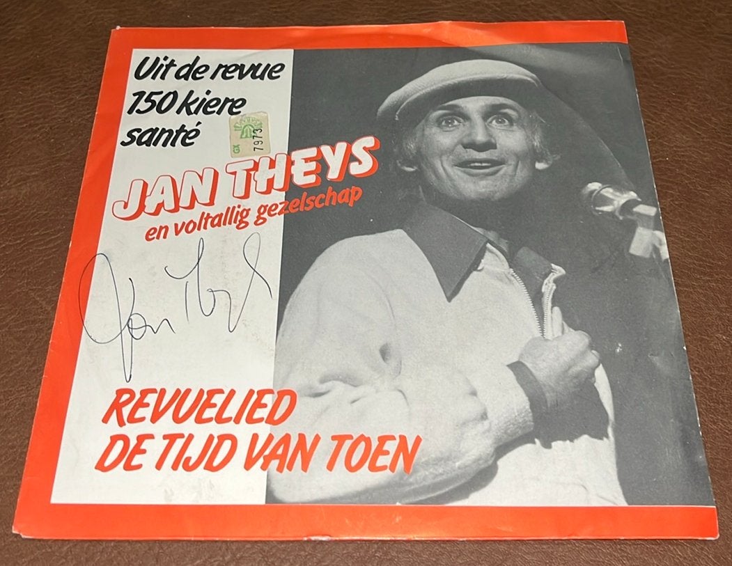 Jan Theys En Voltallig Gezelschap ‎– 150 Kiere Santé - 7” vi, Gesigneerd, Ophalen of Verzenden, Gebruikt