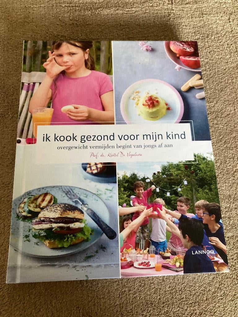 Boek : Ik kook gezond voor mijn kind, overgewicht vermijden, Enlèvement ou Envoi, Régime et Alimentation, Comme neuf, Prof. Dr. K. De Vogelaere