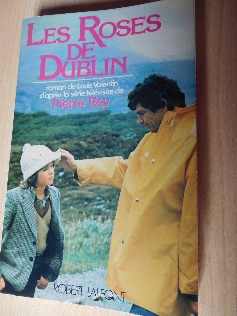 Livre : Les rose de Dublin de Pierre Rey, Enlèvement ou Envoi, Utilisé